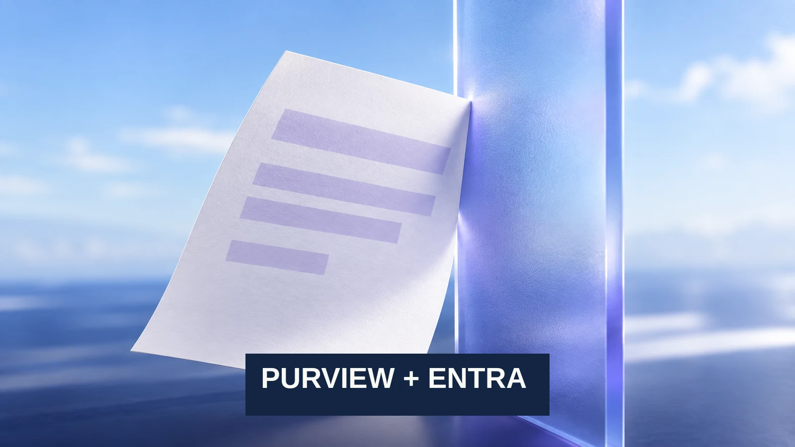 A large office document stops at a translucent inspection pane, with Purview and Entra named in the foreground.